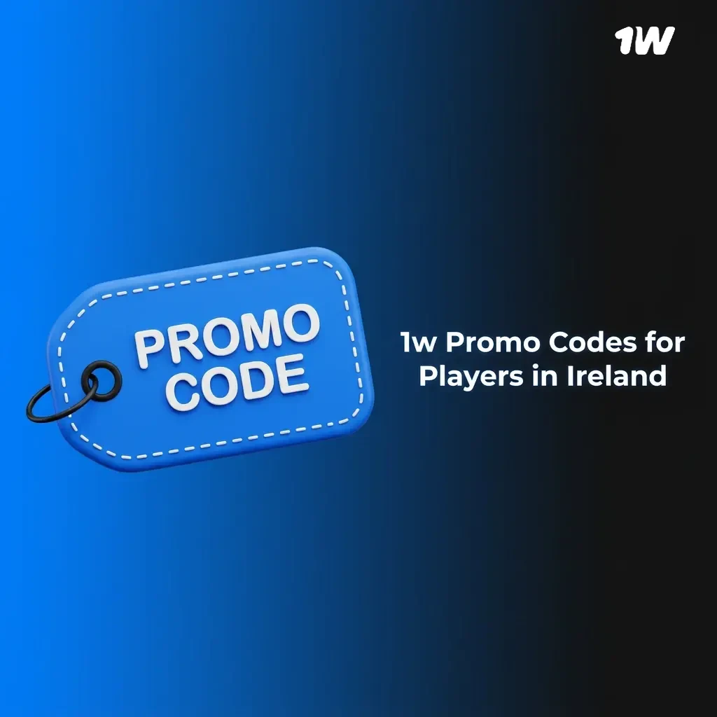 1w promo codes for Ireland players: IRELAND600 for 600% bonus and 500 free spins, SPORT1W for sports welcome offer
