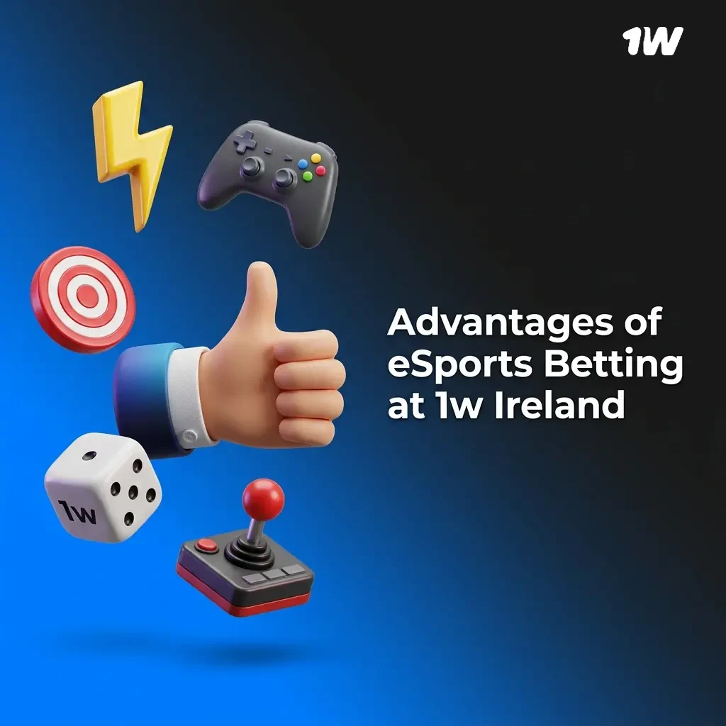 1w Ireland eSports betting advantages including competitive odds, welcome bonus, mobile access and 24/7 support